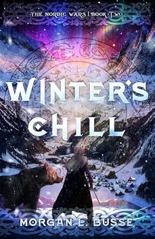 Winter's Chill (The Nordic Wars, #2)