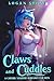 Claws and Cuddles: A Yandere Catgirl Romance for Men (Romance for Men - Standalones Book 1)