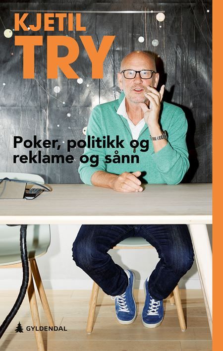 Poker, politikk og reklame og sånn (Hardcover)