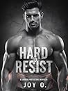Hard to Resist : A Savage Protectors Novella Hard to Resist : A Savage Protectors Novella