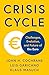 Crisis Cycle: Challenges, E...