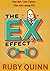 The EX Effect: A hilarious ...