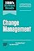 HBR's 10 Must Reads on Change Management, Updated and Expanded by Harvard Business Review