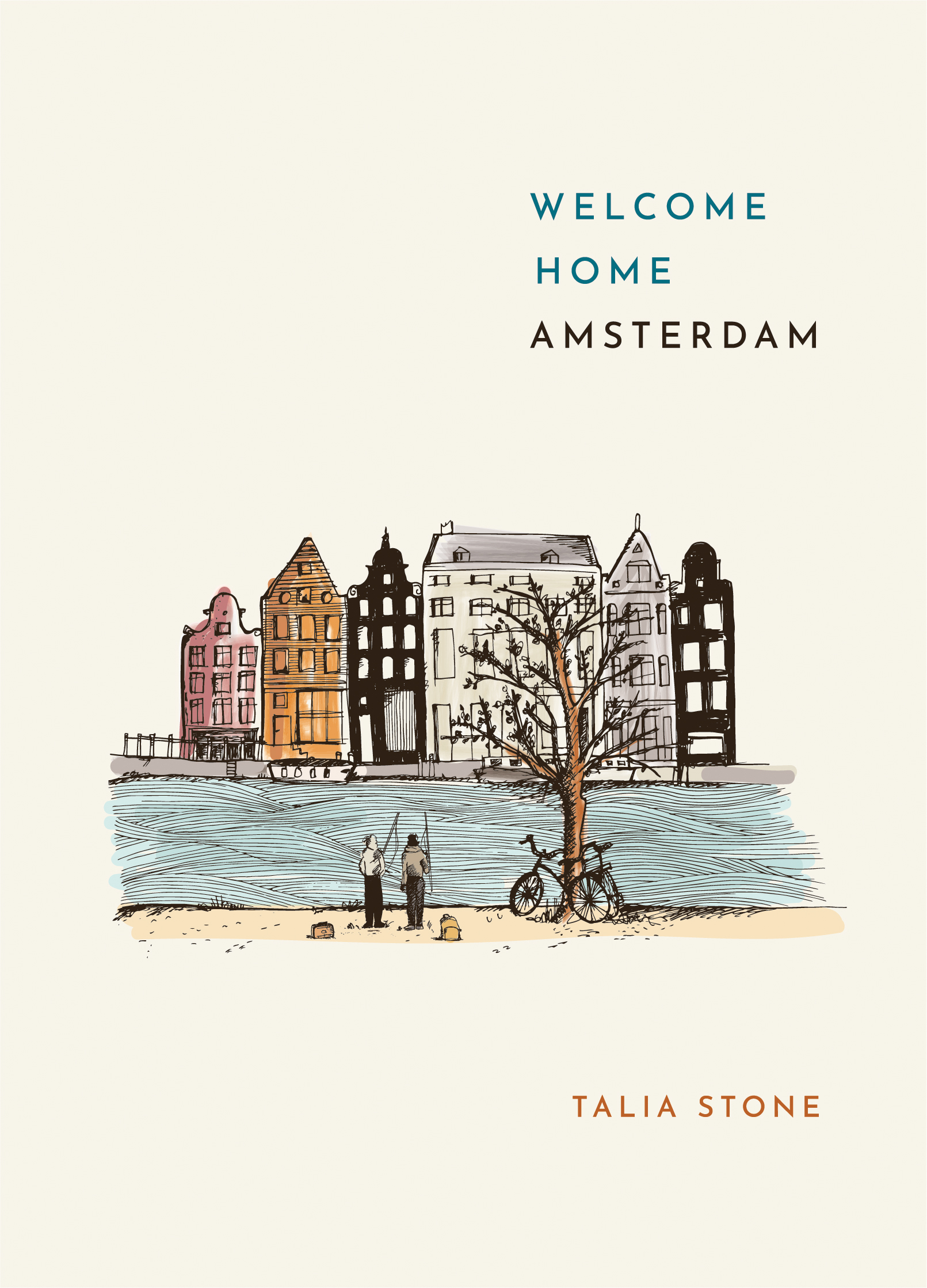 Welcome Home Amsterdam: A literary guidebook to the city (Paperback)