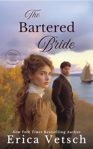 The Bartered Bride (Brides of the West Book 9)