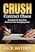 Crush Contract Chaos by Jack Hayden