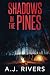 Shadows in the Pines (Detective Riley Quinn Pine Brooke #4)