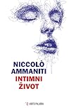 Intimni život by Niccolò Ammaniti