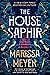The House Saphir