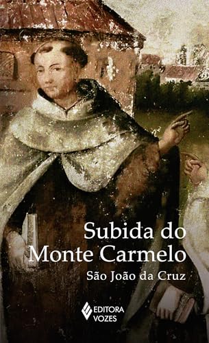 SUBIDA DO MONTE CARMELO - SEM ORELHAS (Paperback)
