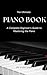 The Ultimate Piano Book for Beginners by Yash Sahu