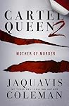 Cartel Queen 2: M...