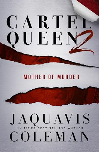Cartel Queen 2: Mother of Murder (Cartel Queen Series)