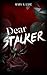 Dear Stalker