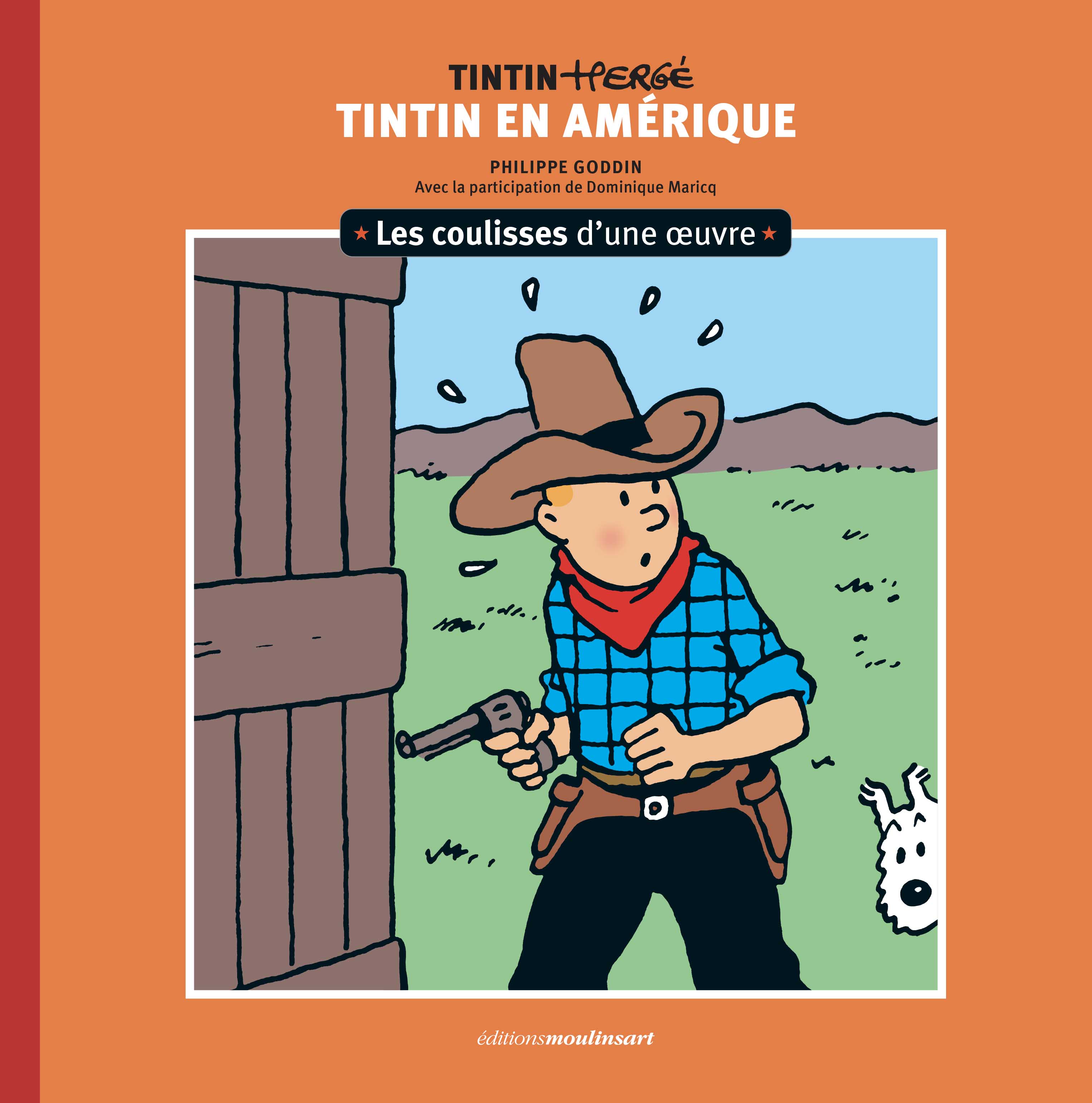 Les coulisses d'une œuvre - 3: Tintin en Amérique (3)