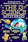 The 13 Science My...