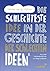 Die schlechteste Idee in der Geschichte der schlechten Ideen by Herman van de Wijdeven