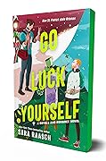 Go Luck Yourself (Royals and Romance, #2)