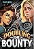 Doubling the Bounty (YA Verse)