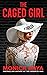 The Caged Girl: A twisted psychological thriller (The Favorite Girl Series)
