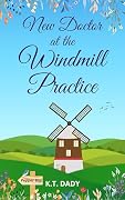 New Doctor at the Windmill Practice
