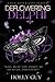 Deflowering Delphi (Love After Life)