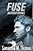 Fuse (Qualifiers of Love #2)