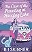 The Case of the Haunting at Hanging Lake by B.I. Skinner