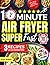 10 Minute Air Fryer Super Fast Cookbook 2024 for Beginners: 3 Recipes in 10 Minutes: 180+ Meals and 60 Day Plan for Two Full Color Pictures (10 Minute Meals)