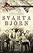 Svarta björn by Björn Olofsson