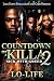 Countdown of a Killa 2  by Lo-Life