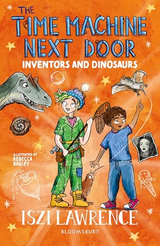 Inventors and Dinosaurs (The Time Machine Next Door #5)