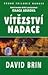 Vítězství Nadace (Druhá trilogie Nadace, #3)