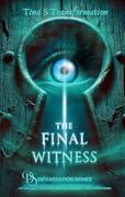 THE FINAL WITNESS