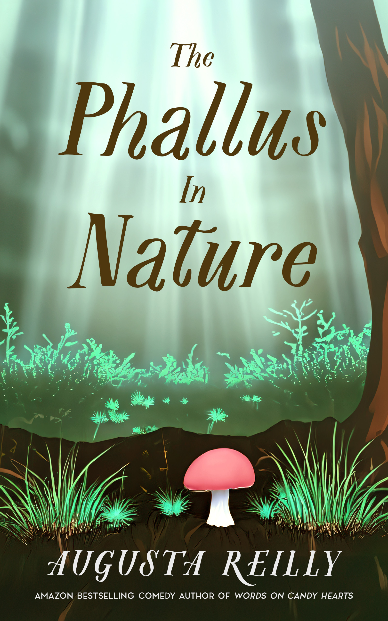 The Phallus in Nature (Kindle Edition)
