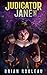 Judicator Jane 5 (Judicator...