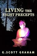 Living the Eight Precepts