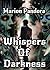 Whispers Of Darkness by Marion Pandora