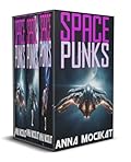 Space Punks: Books 1-3 Digital Edition