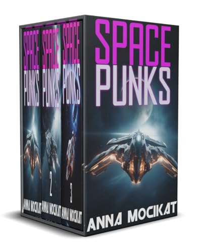 Space Punks: Books 1-3 Digital Edition (Kindle Edition)