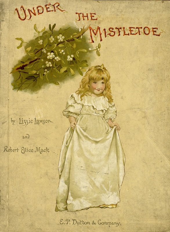 Under the mistletoe (Unknown Binding)
