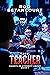 The Teacher (Ghosts of Eter...