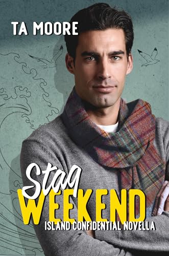 Stag Weekend: Island Confidential Novella (Kindle Edition)
