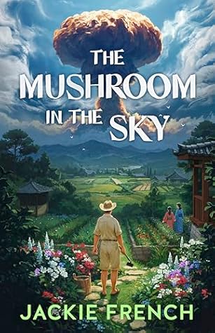 The Mushroom in the Sky