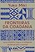 Fronteiras da cidadania: Um...