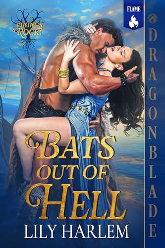 Bats Out of Hell: A Viking Historical Romance (VIKINGS ROCK! Book 1)