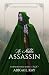 A Noble Assassin