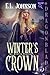Winter's Crown by E.L. Johnson