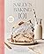 Sally's Baking 101 by Sally McKenney