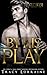 By His Play (Callahan Billionaires, #3)